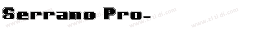 Serrano Pro字体转换